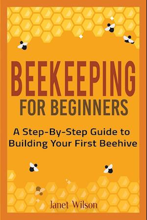 Beekeeping for Beginners