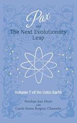 Pax and the Next Evolutionary Leap