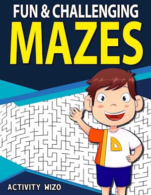 Fun & Challenging Mazes