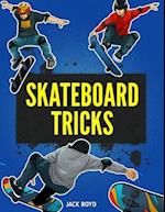 Skateboard Tricks 