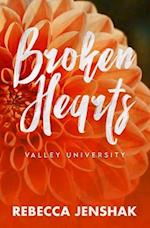 Broken Hearts - Valley University