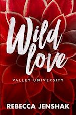 Wild Love - Valley University
