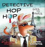 Detective Hop Hop Goes To Paris 