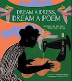 Dream a Dress, Dream a Poem