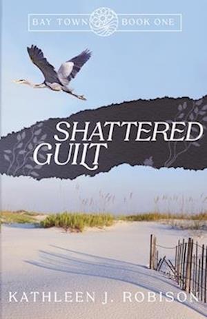 Shattered Guilt