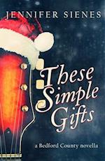 These Simple Gifts 