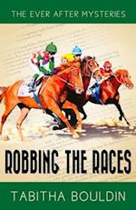 Robbing the Races: A 1940s Fairytale-Inspired Mystery 