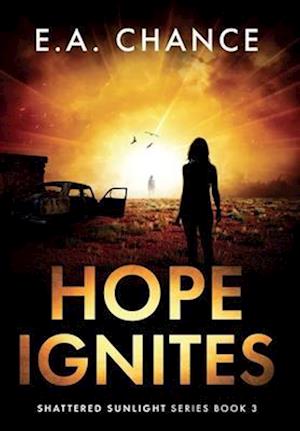 Hope Ignites