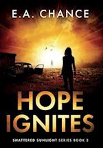 Hope Ignites 
