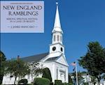 New England Ramblings: Seeking Spiritual Revival in a Land of Beauty 