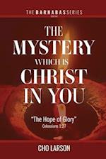 The Mystery Which Is Christ in You