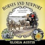 Horses and Newport