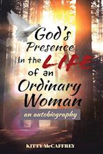 God's Presence in the Life  of an Ordinary Woman