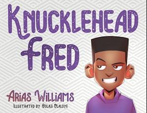 Knucklehead Fred