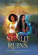 The Sunlit Ruins: An Old Gods Story 