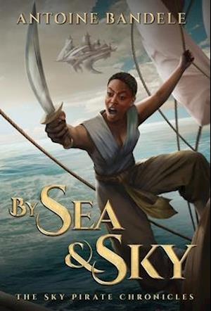 By Sea & Sky: An Esowon Story