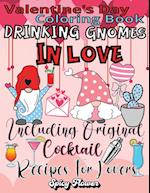 Valentine's Day Coloring Book Including Original Cocktail Recipes For Lovers