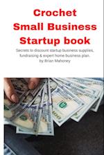Crochet  Small Business Startup book