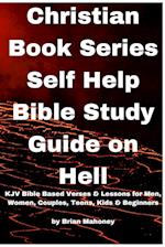 Christian Book Series Self Help Bible Study Guide on Hell 