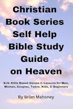 Christian Book Series Self Help Bible Study Guide on Heaven 