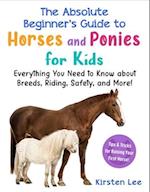 The Best Beginner's Guide to Horses and Ponies for Kids