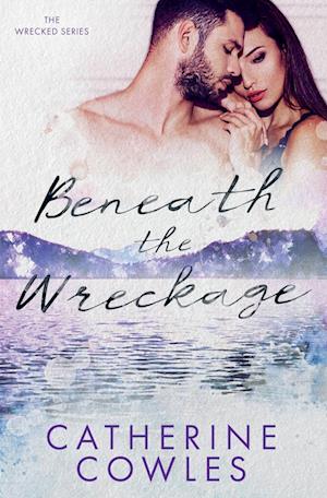 Beneath the Wreckage