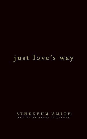 Just Love's Way