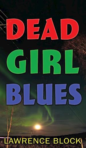 Dead Girl Blues