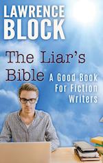 The Liar's Bible: A Good Book for Fiction Writers 