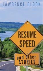 Resume Speed and Other Stories 
