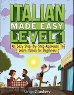 Italian Made Easy Level 1