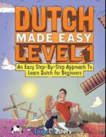 Dutch Made Easy Level 1