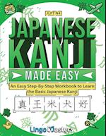 Japanese Kanji Made Easy