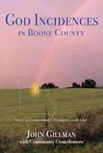 God-Incidences: in Boone County 