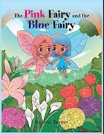 The Pink Fairy and the Blue Fairy 