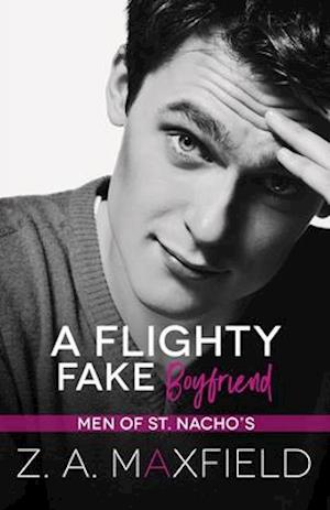 A Flighty Fake Boyfriend