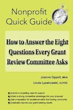 How to Answer the Eight Questions Every Grant Review Committee Asks 