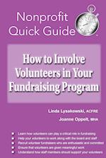 How to Involve Volunteers in Your Fundraising Program