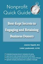 Best-Kept Secrets to Engaging and Retaining Business Donors