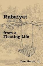 Rubaiyat from a Floating Life 