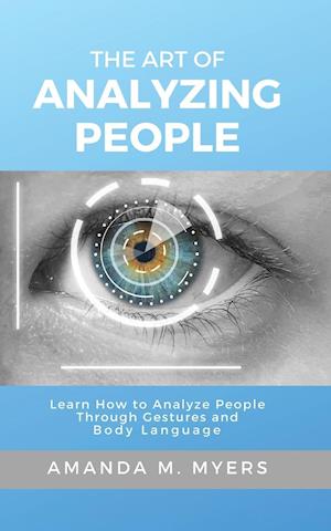 The Art of Analyzing People