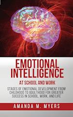 Emotional Intelligence at School and Work