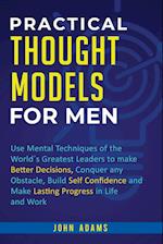 Practical Thought Models for Men