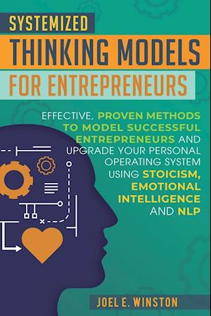 Systemized Thinking Models  for Entrepreneurs