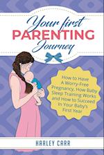 Your First Parenting Journey