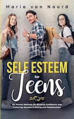 Self Esteem For Teens