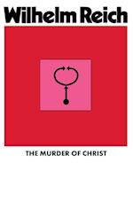 The Murder of Christ 