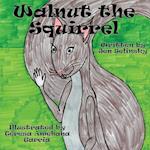 Walnut the Squirrel 
