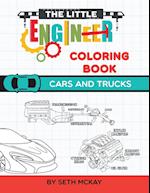 The Little Engineer Coloring Book - Cars and Trucks