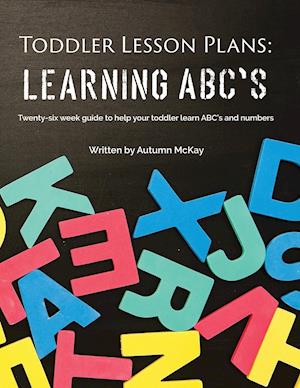 Toddler Lesson Plans - Learning ABC's
